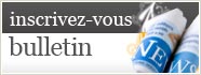 Inscrivez-vous bulletin