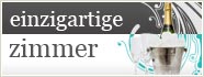 Einzigartige Zimmer