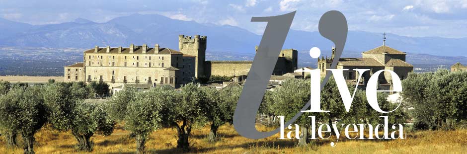 Vive la leyenda. Parador de Oropesa